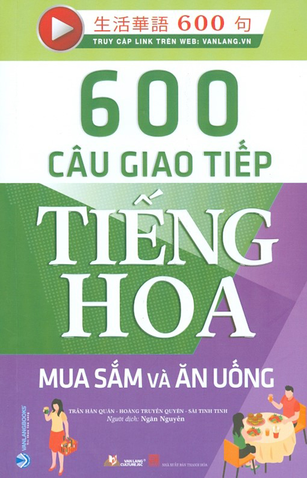 600 câu giao tiếp tiếng hoa - mua sắm và ăn uống - Ảnh 2