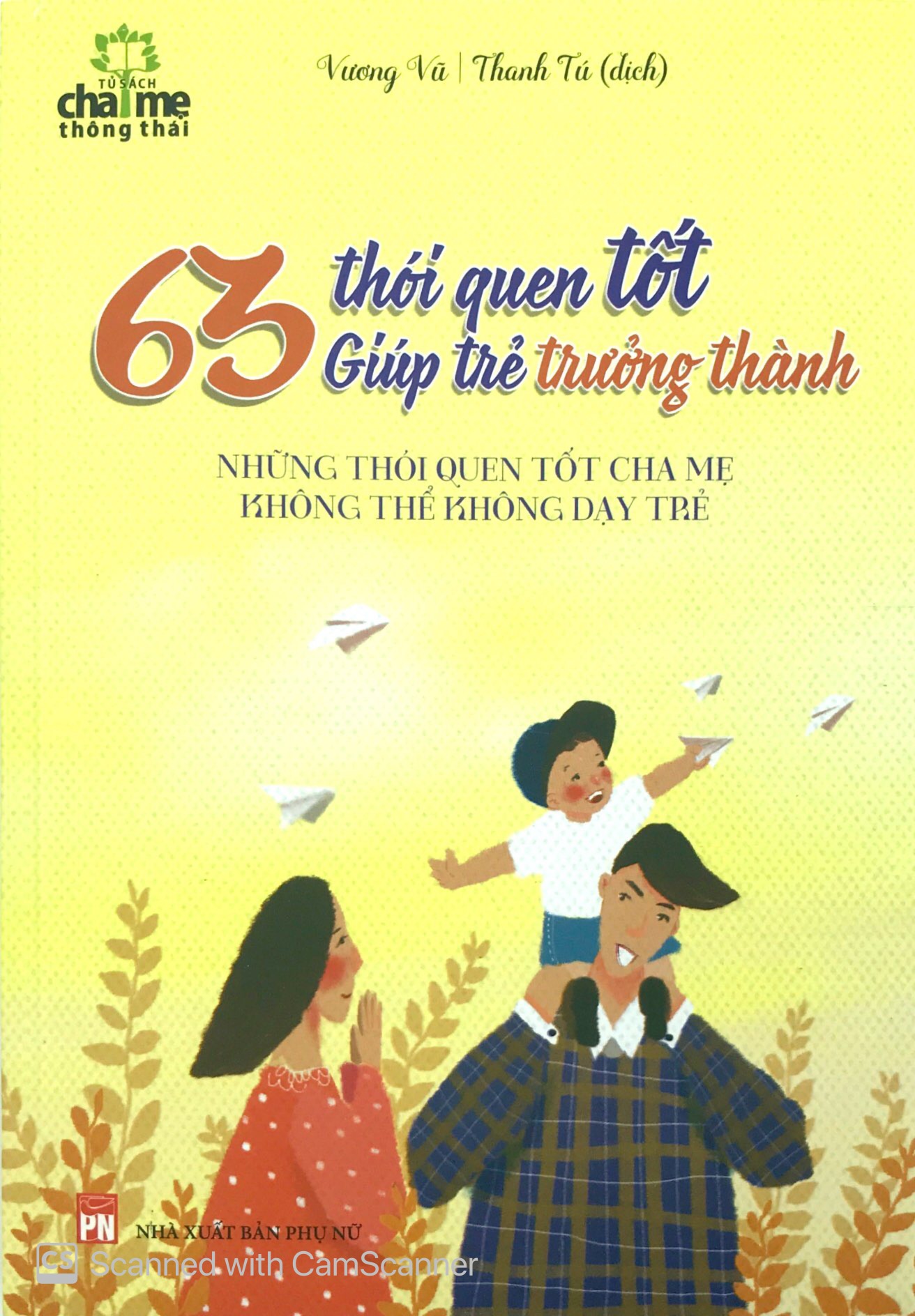 63 thói quen tốt giúp trẻ trưởng thành (tái bản 2017) - Ảnh 2