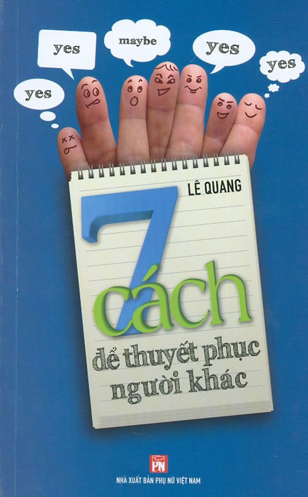 7 cách để thuyết phục người khác - Ảnh 2
