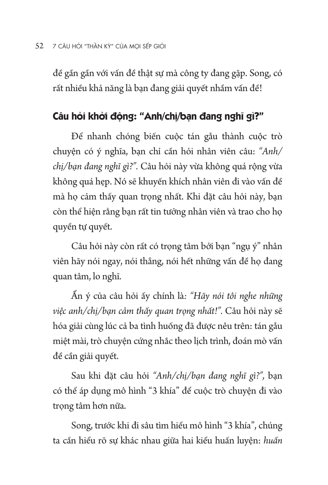 7 câu hỏi "thần kỳ" của mọi sếp giỏi - Ảnh 10