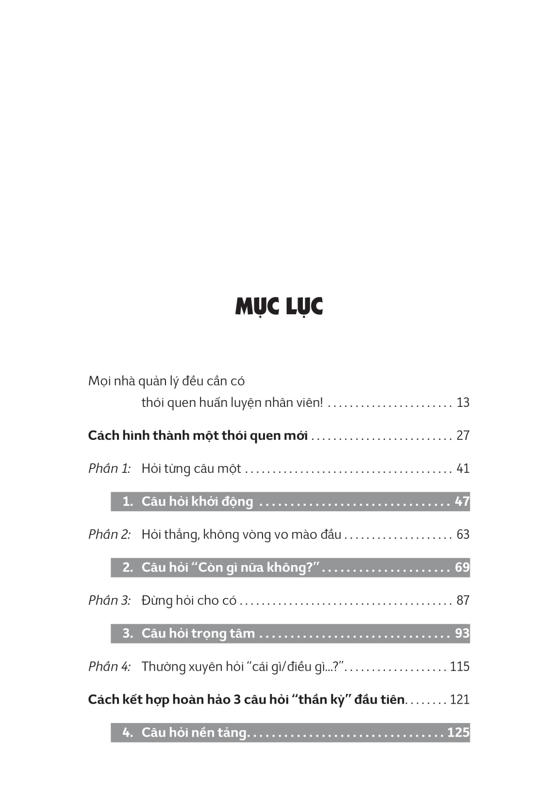 7 câu hỏi "thần kỳ" của mọi sếp giỏi - Ảnh 4