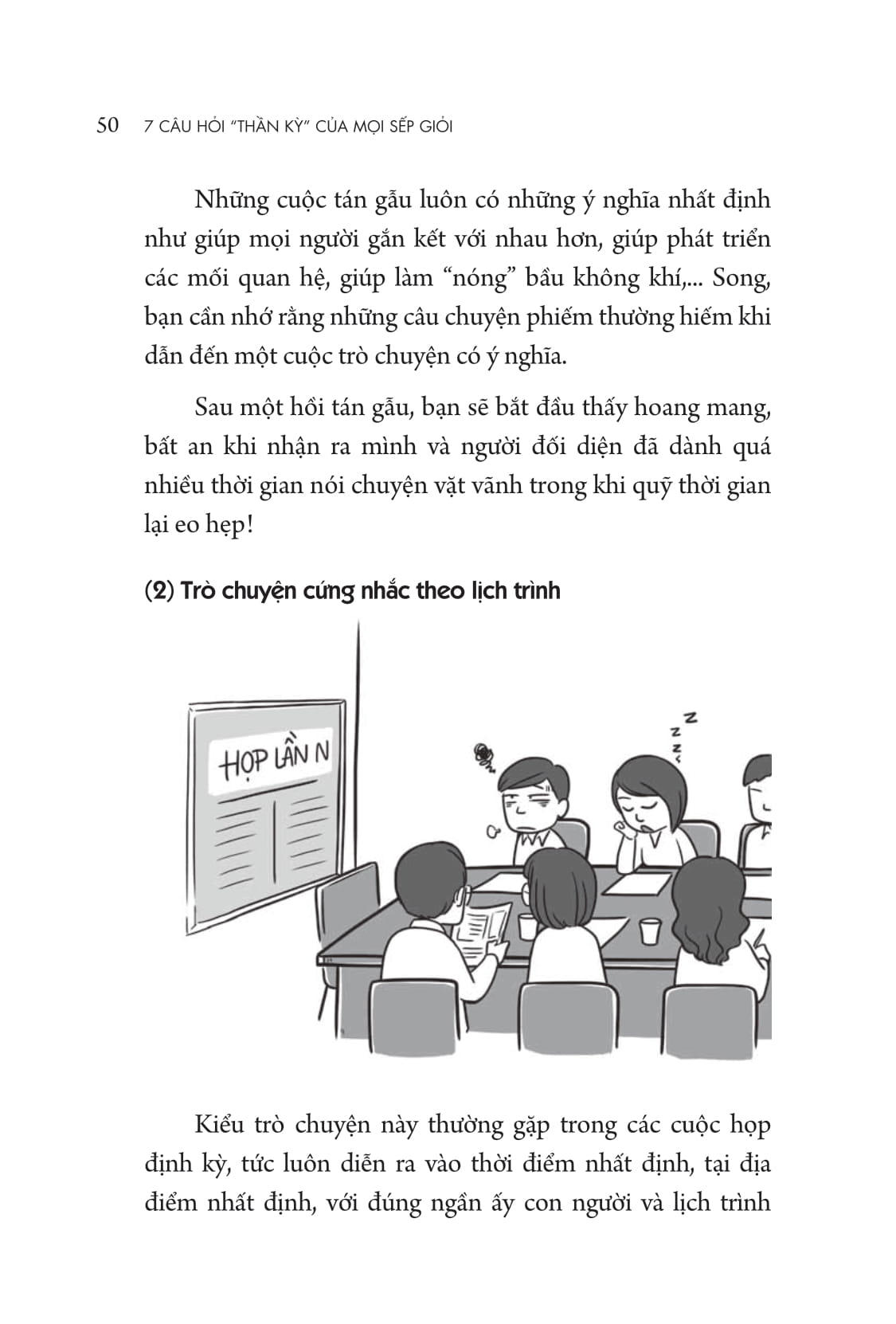 7 câu hỏi "thần kỳ" của mọi sếp giỏi - Ảnh 8