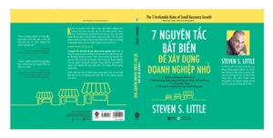 7 nguyên tắc bất biến để xây dựng doanh nghiệp nhỏ - Ảnh 2