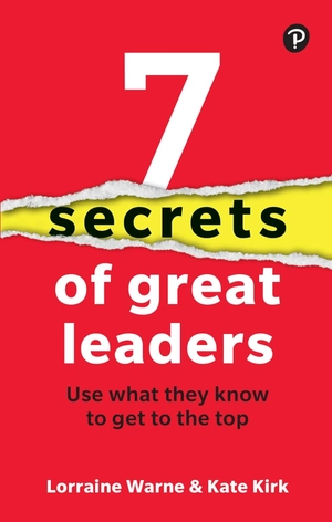 7 secrets of great leaders - Ảnh 2