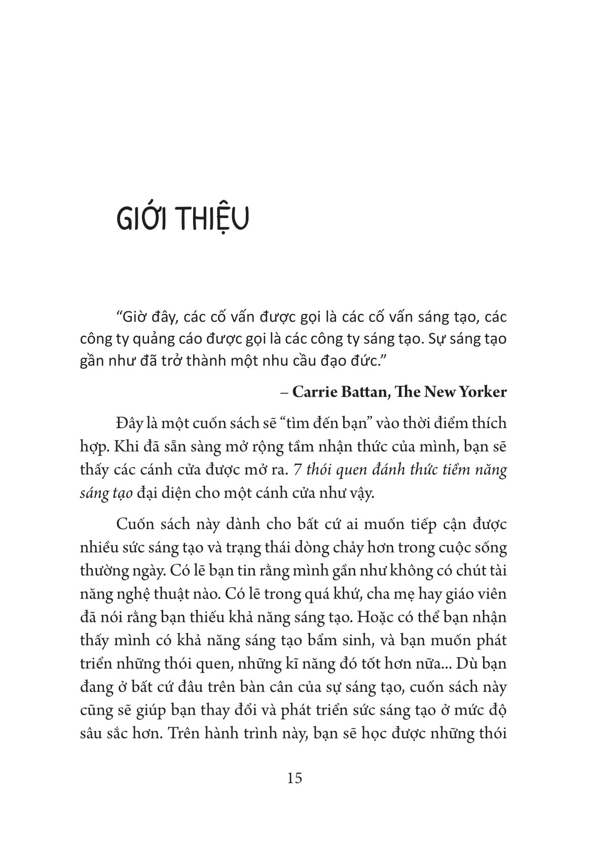 7 thói quen đánh thức tiềm năng sáng tạo - Ảnh 15