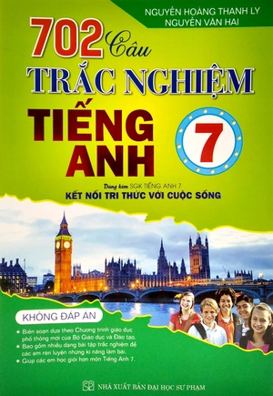 702 câu trắc nghiệm tiếng anh 7 - Ảnh 2