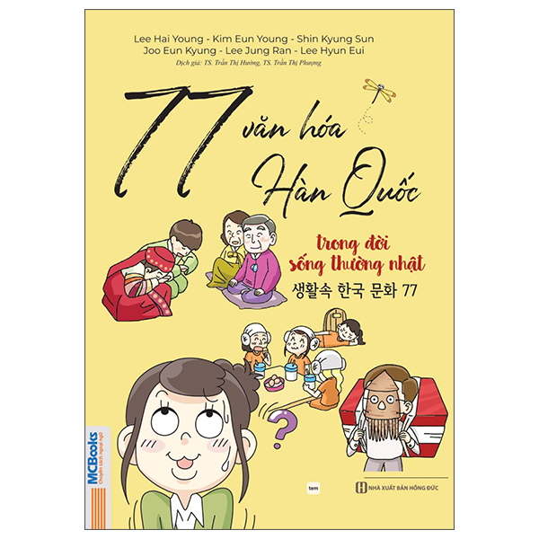 77 Văn Hóa Hàn Quốc Trong Đời Sống Thường Nhật