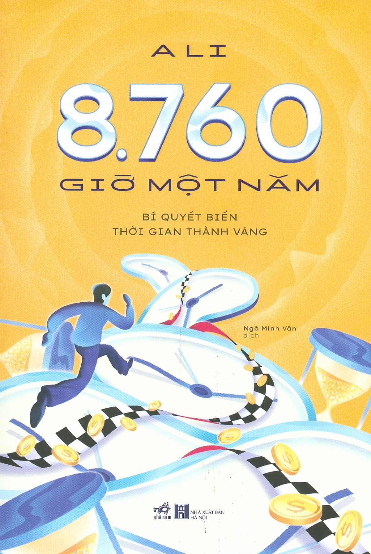 8.760 giờ một năm - bí quyết biến thời gian thành vàng - Ảnh 2