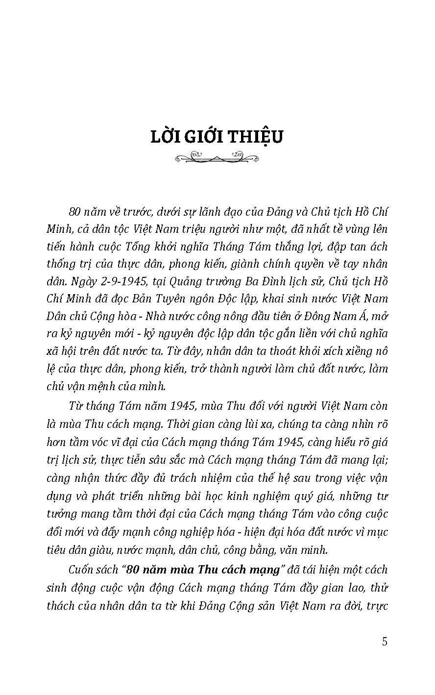 80 Năm Mùa Thu Cách Mạng - Ảnh 5