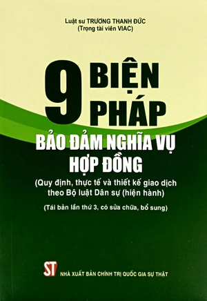 9 biện pháp bảo đảm nghĩa vụ hợp đồng (quy định, thực tế và thiết kế giao dịch theo bộ luật dân sự hiện hành) - Ảnh 2