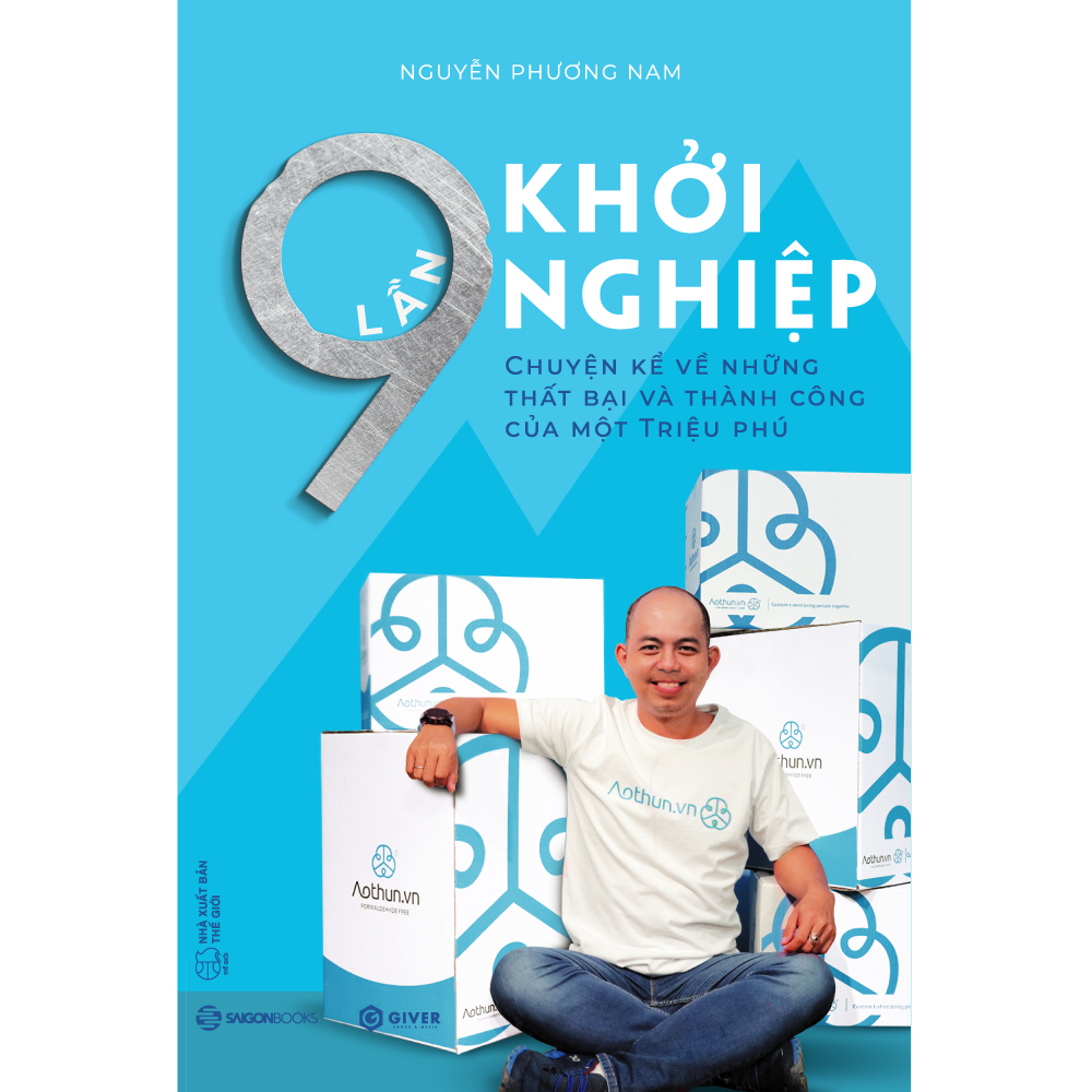 9 lần khởi nghiệp - chuyện kể về những thất bại và thành công của một triệu phú - Ảnh 2