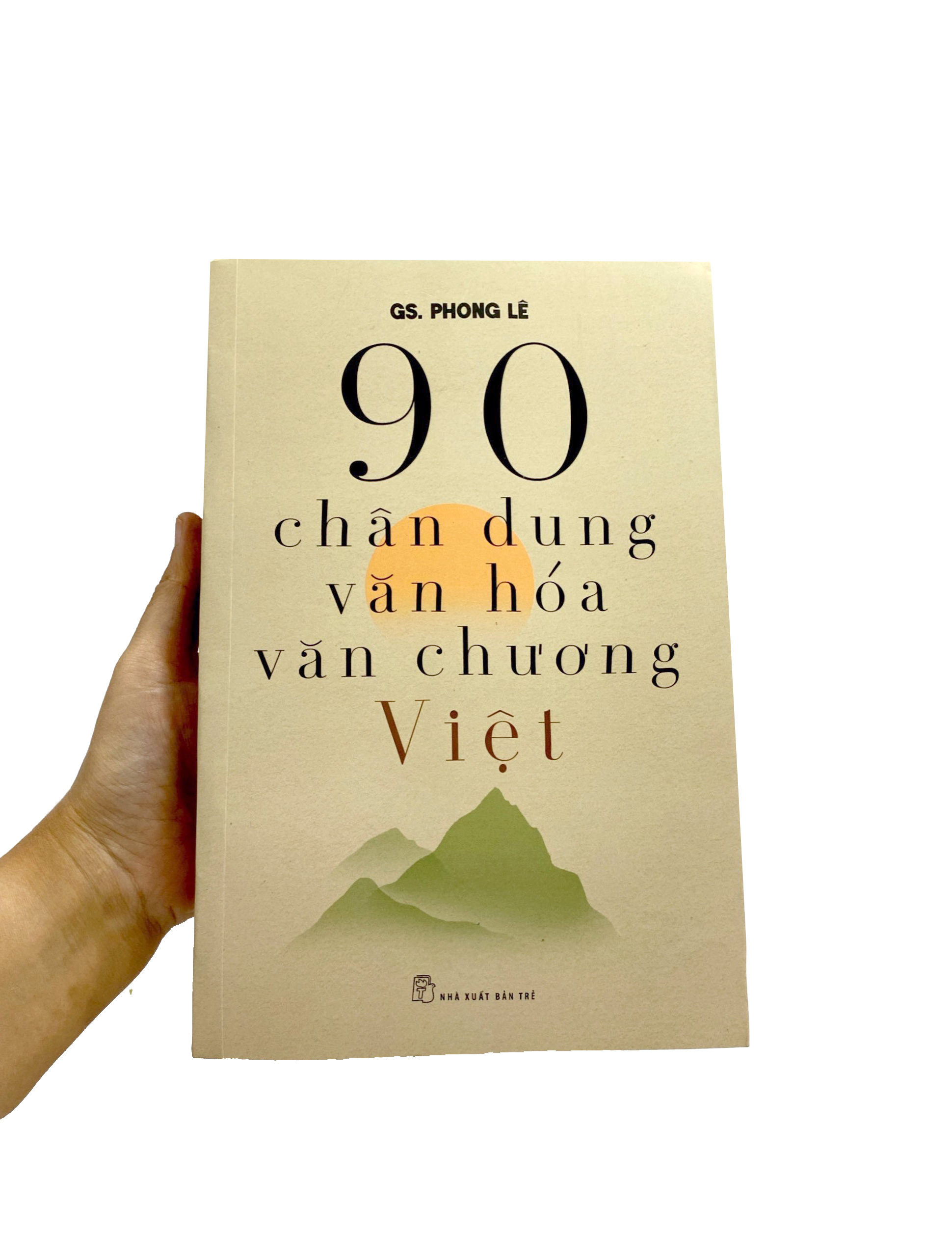 90 chân dung văn hóa văn chương việt - Ảnh 14