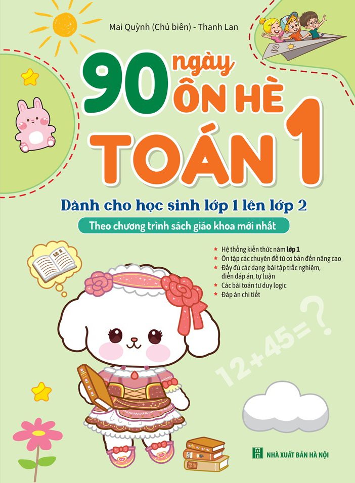 90 Ngày Ôn Hè Toán 1 - Dành Cho Học Sinh Lớp 1 Lên Lớp 2 - Ảnh 3