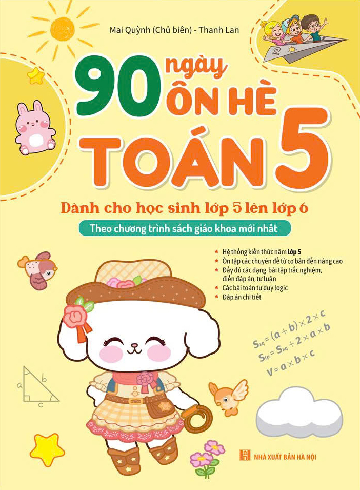 90 Ngày Ôn Hè Toán 5 (Dành Cho Học Sinh Lớp 5 Lên Lớp 6) - Ảnh 2