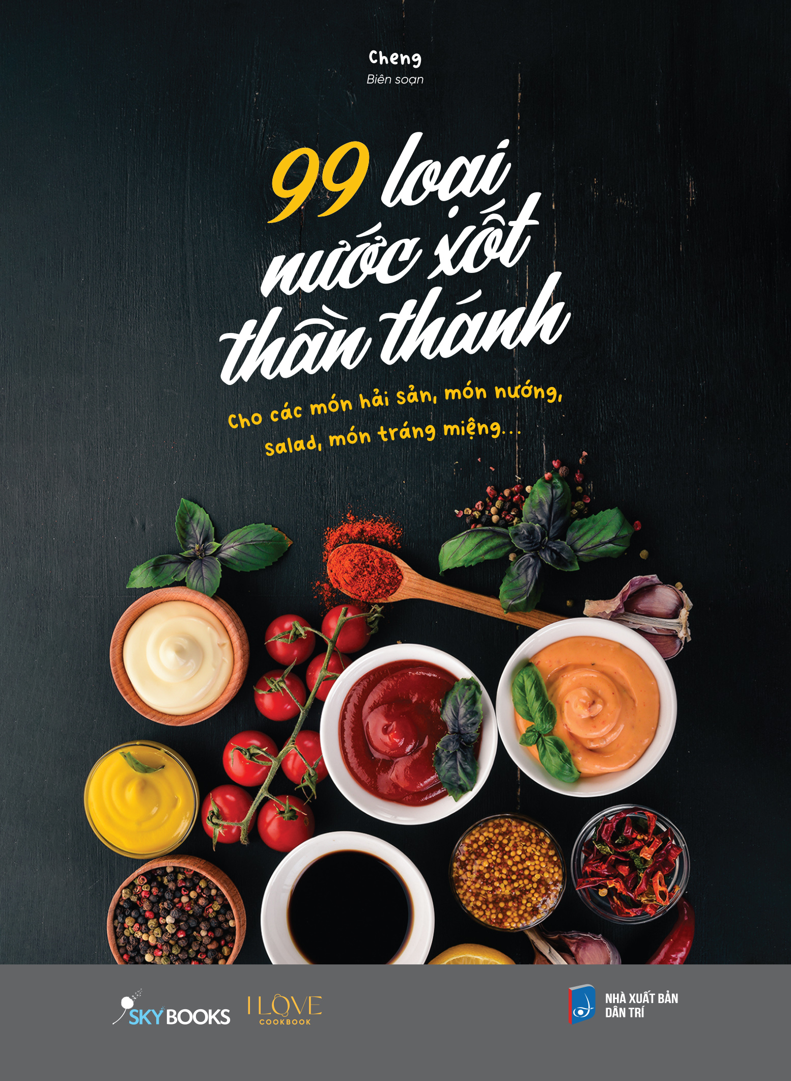 99 Loại Nước Xốt Thần Thánh - Ảnh 2