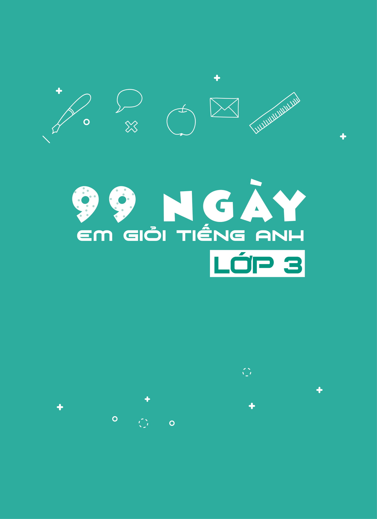 99 ngày em giỏi tiếng anh 3 - Ảnh 2