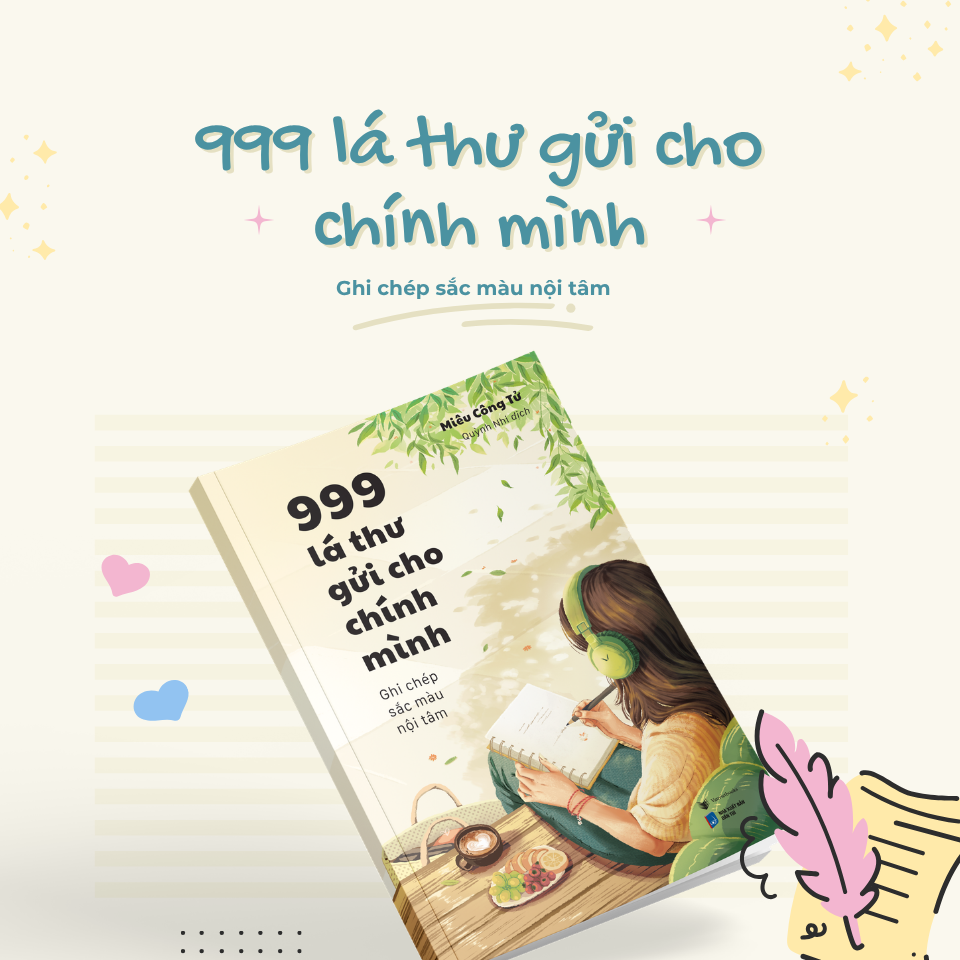 999 Lá Thư Gửi Cho Chính Mình - Ghi Chép Sắc Màu Nội Tâm - Ảnh 3