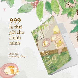 999 lá thư gửi cho chính mình - phiên bản tô chữ tiếng trung - Ảnh 4