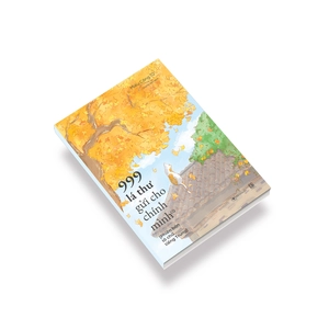 999 lá thư gửi cho chính mình - phiên bản tô chữ tiếng trung - phần 2 - Ảnh 5