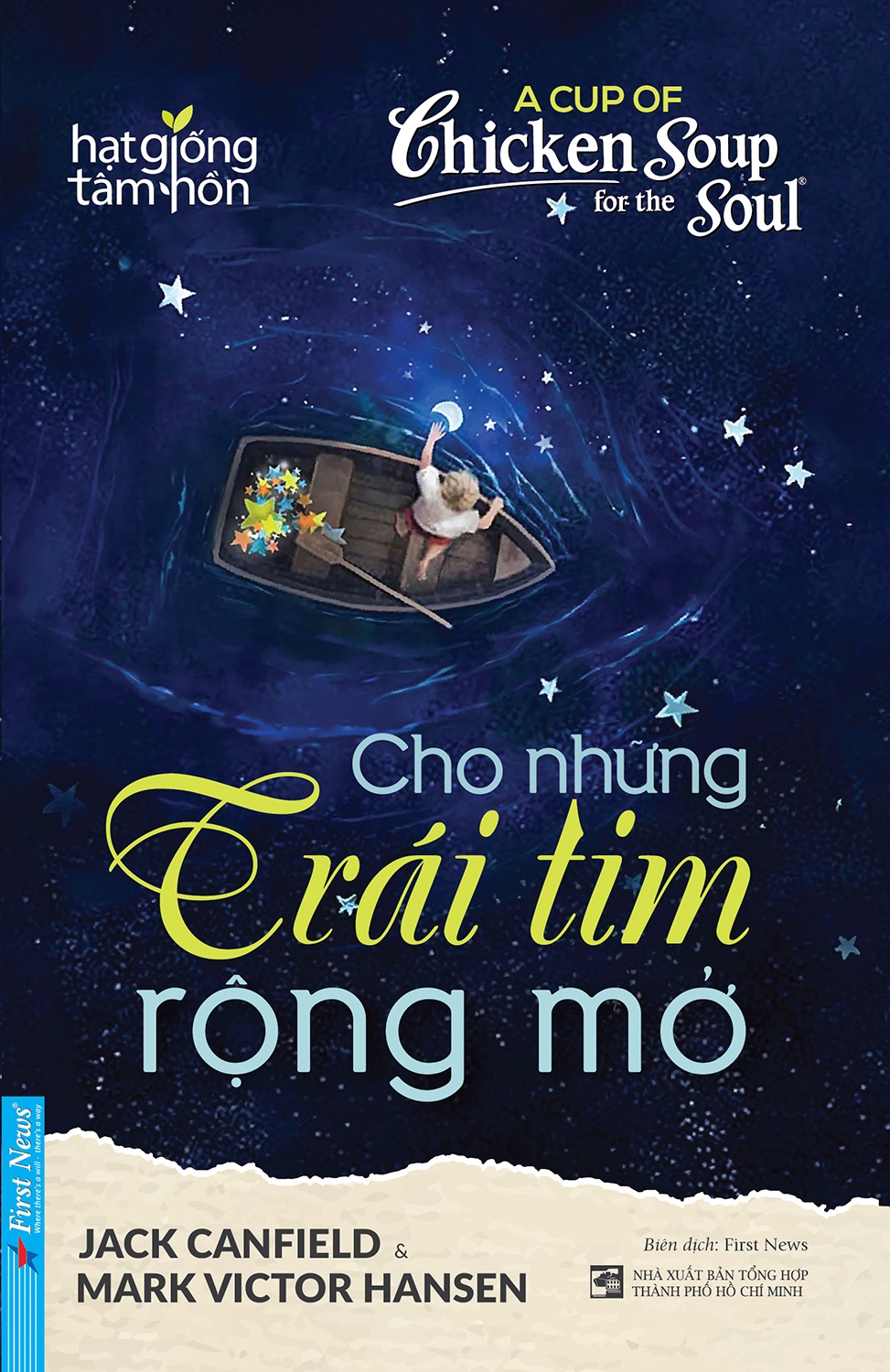a cup of chicken soup for the soul - cho những trái tim rộng mở (tái bản 2021) - Ảnh 2