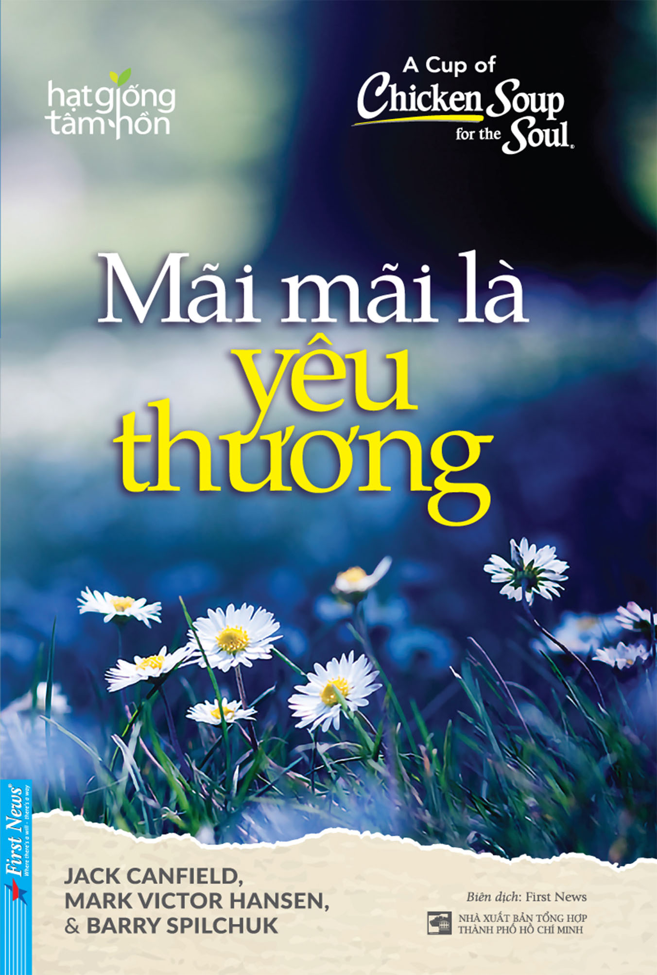 A Cup Of Chicken Soup For The Soul - Mãi Mãi Là Yêu Thương (Tái Bản 2025) - Ảnh 2