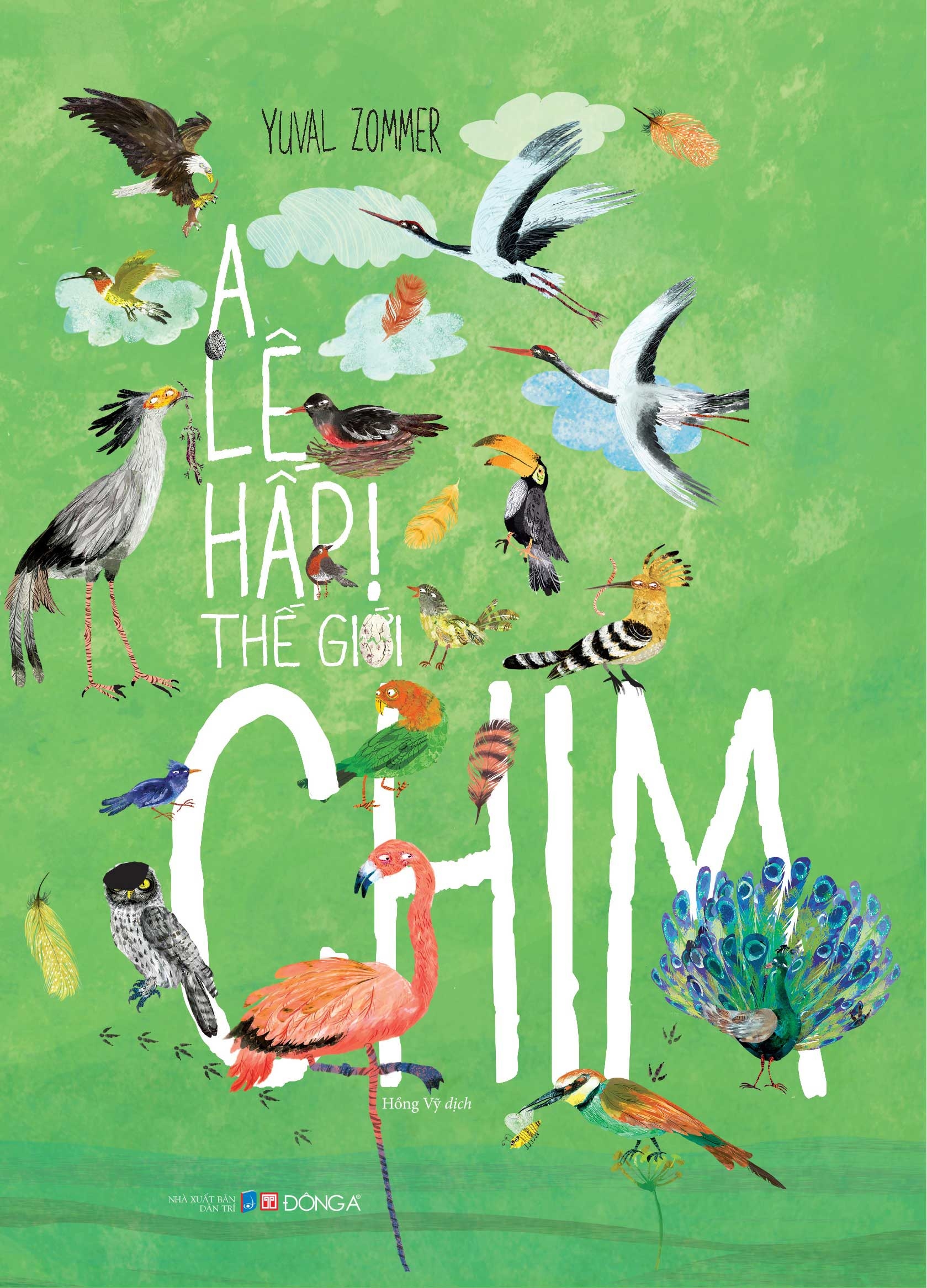 a lê hấp! thế giới chim - Ảnh 2