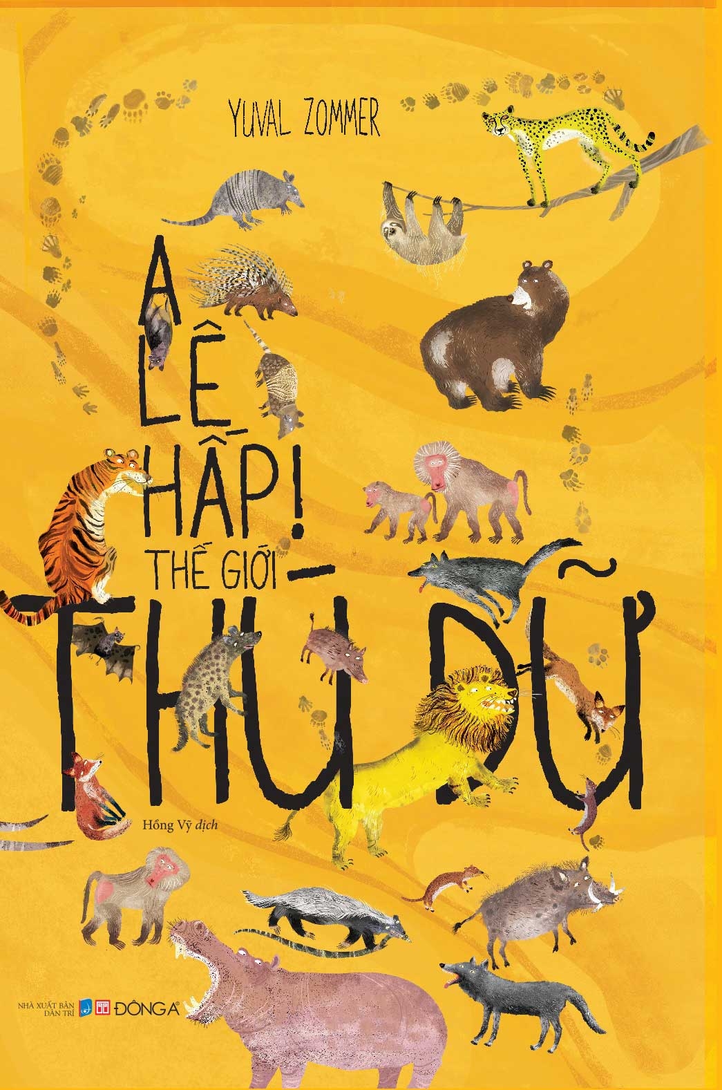 a lê hấp! thế giới thú dữ - Ảnh 2