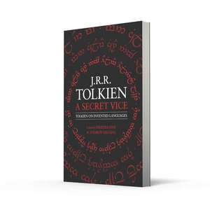 a secret vice: tolkien on invented languages - Ảnh 2