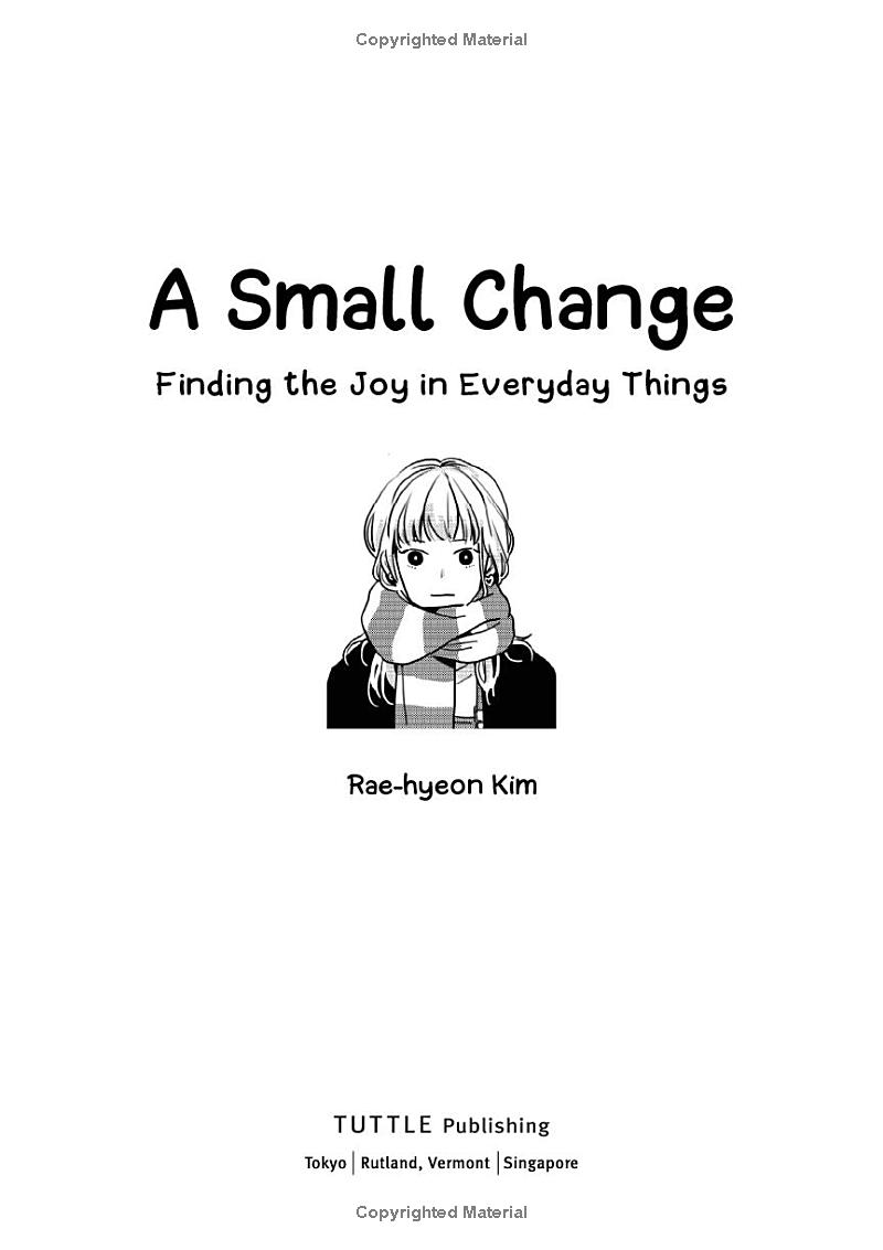 A Small Change - Finding The Joy In Everyday Things - Ảnh 3