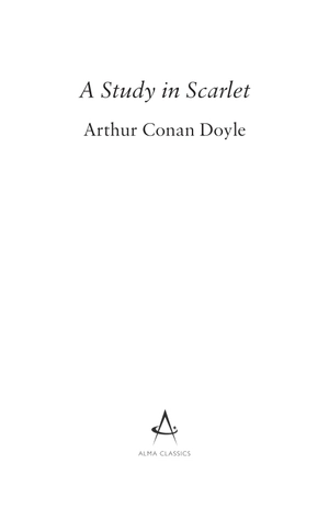 a study in scarlet (alma junior classics) - Ảnh 2