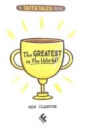 a tater tales book - the greatest in the world - Ảnh 4