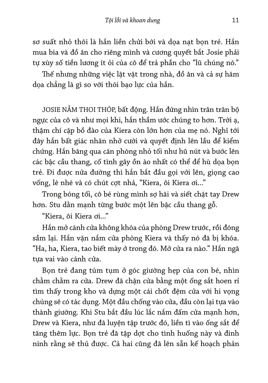 a time for mercy - tội lỗi và khoan dung - Ảnh 11