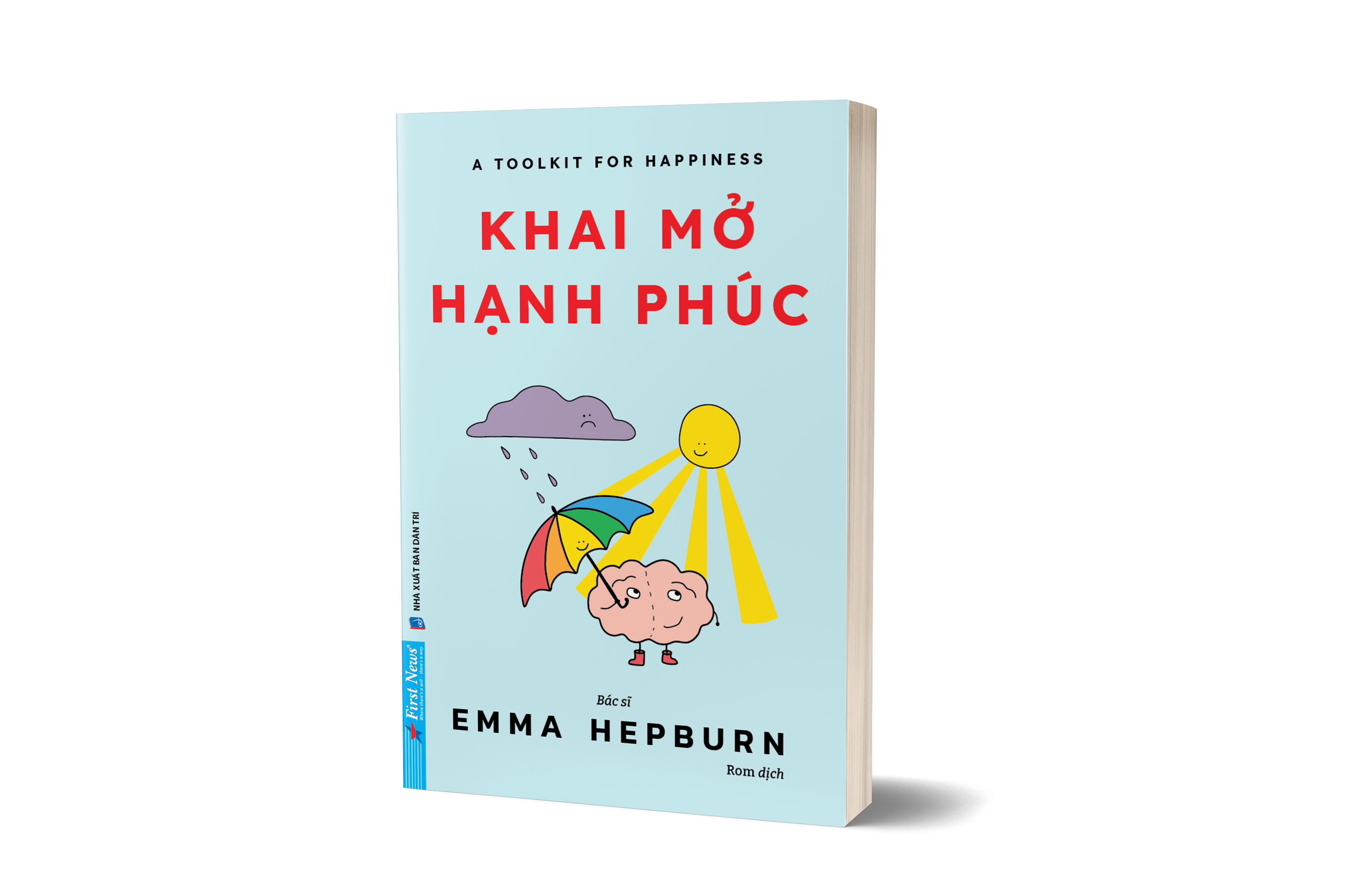 A Toolkit For Your Happiness - Khai Mở Hạnh Phúc - Ảnh 3