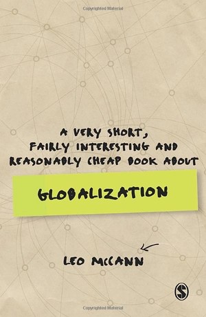 a very short, fairly interesting and reasonably cheap book about globalization (very short, fairly interesting & cheap books) - Ảnh 2