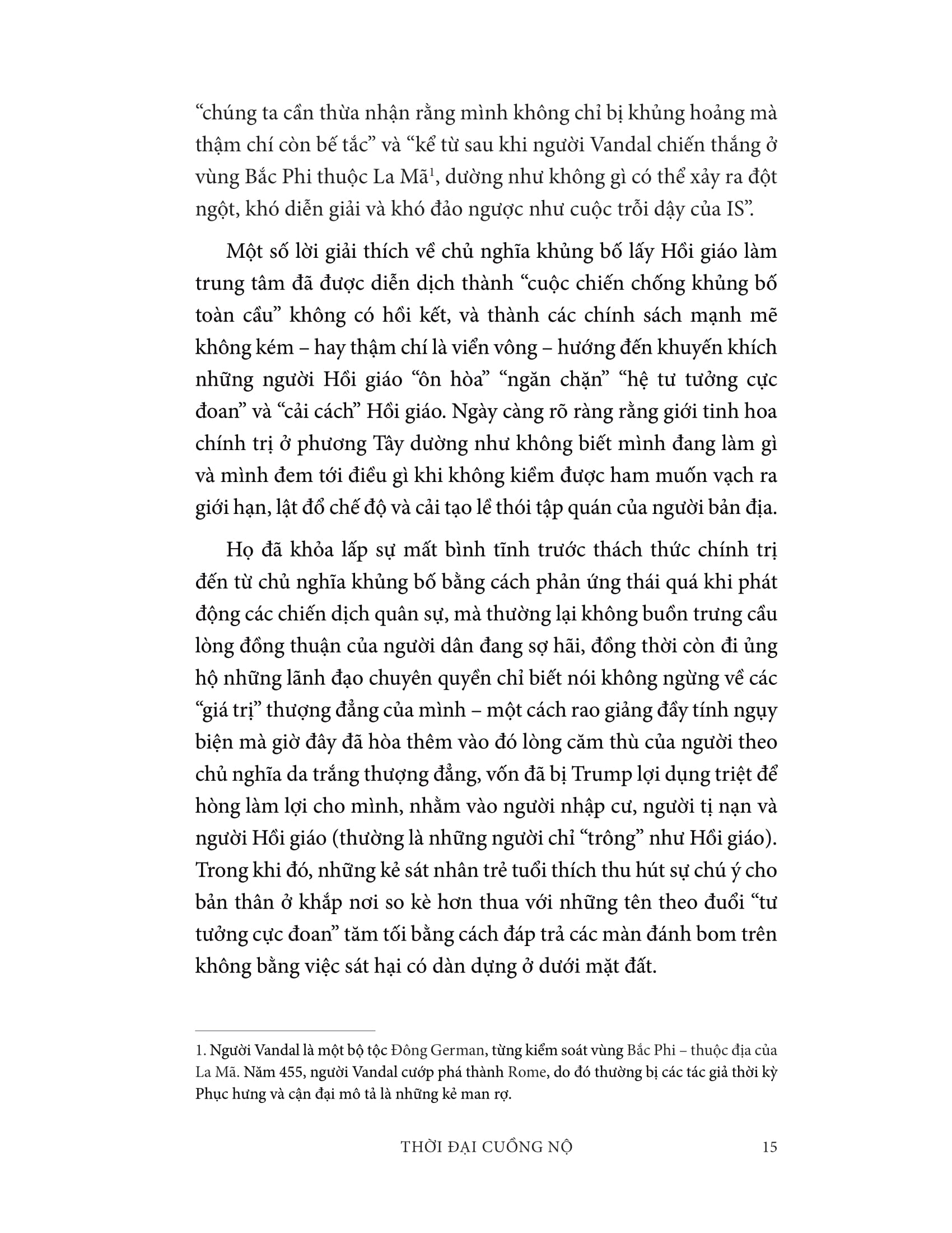Age Of Anger - Thời Đại Cuồng Nộ - Lịch Sử Về Thời Hiện Đại - Ảnh 13