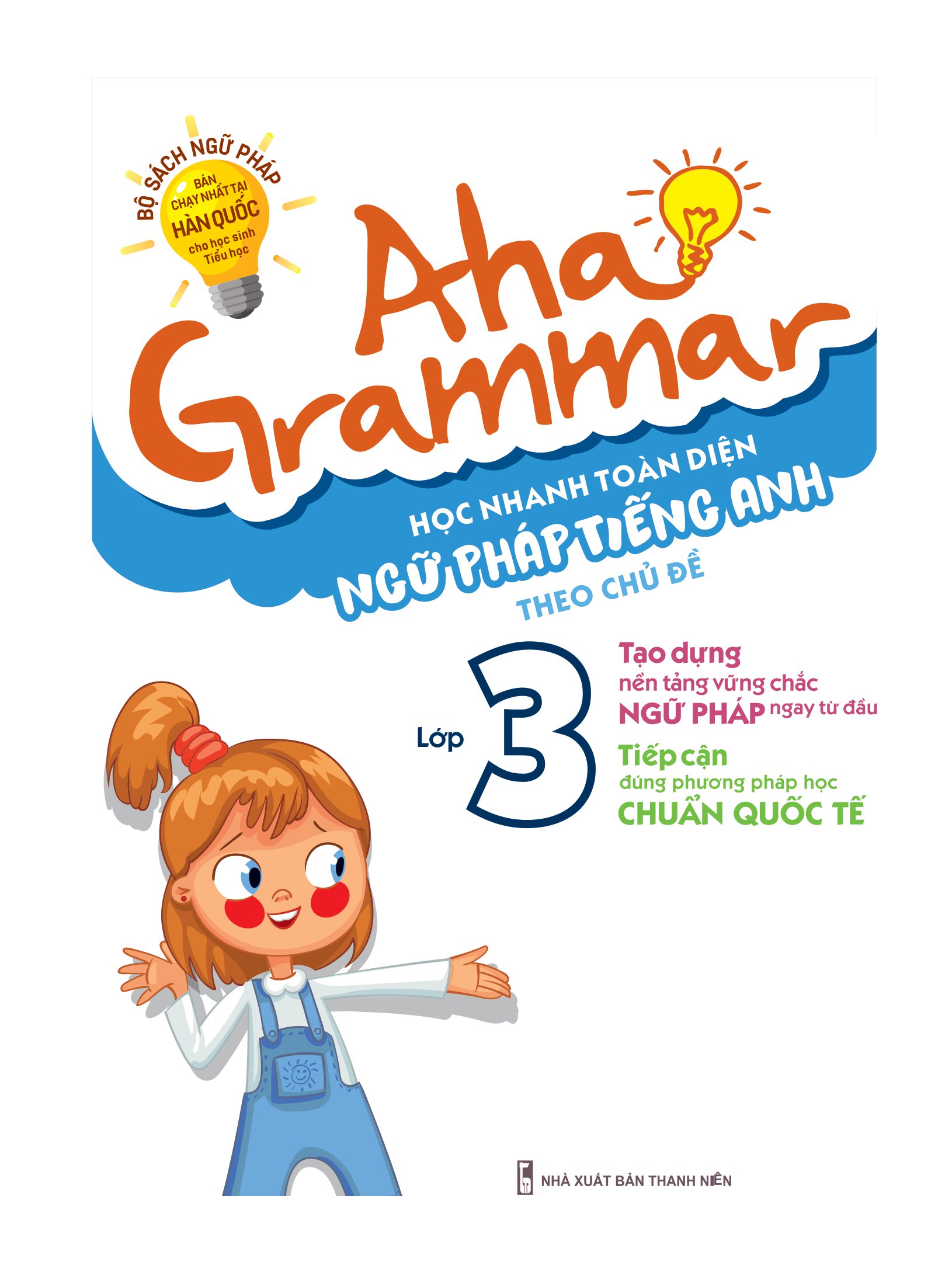 aha grammar học nhanh toàn diện ngữ pháp tiếng anh lớp 3 theo chủ đề - Ảnh 2
