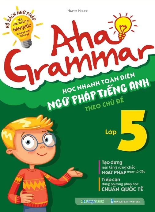 aha grammar - học nhanh toàn diện ngữ pháp tiếng anh lớp 5 theo chủ đề - Ảnh 2