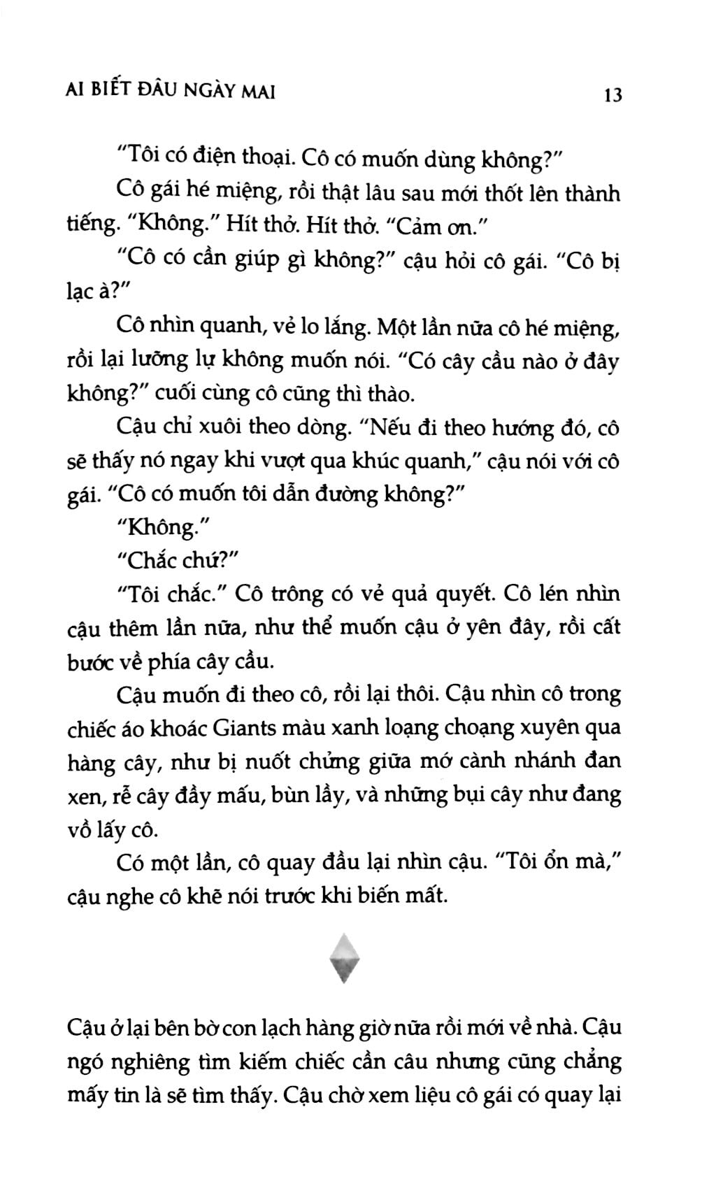 ai biết đâu ngày mai - Ảnh 8