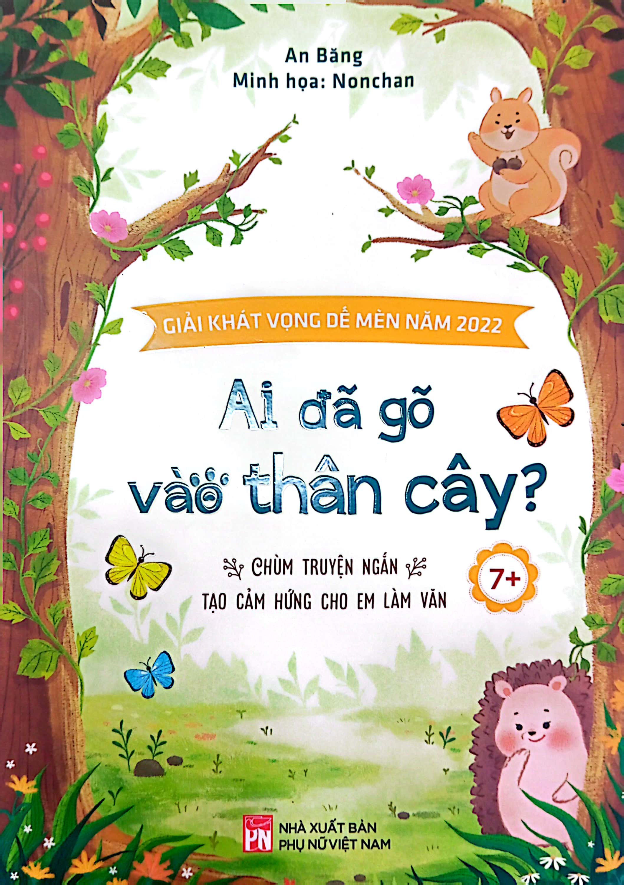 ai đã gõ vào thân cây? - chùm truyện ngắn tạo cảm hứng cho em làm văn - Ảnh 3