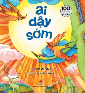 ai dậy sớm - ấn bản kỉ niệm 100 năm ngày sinh nhà văn võ quảng - Ảnh 2