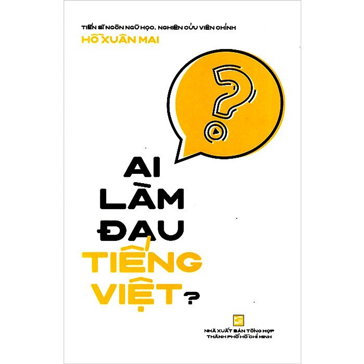 ai làm đau tiếng việt? - Ảnh 2