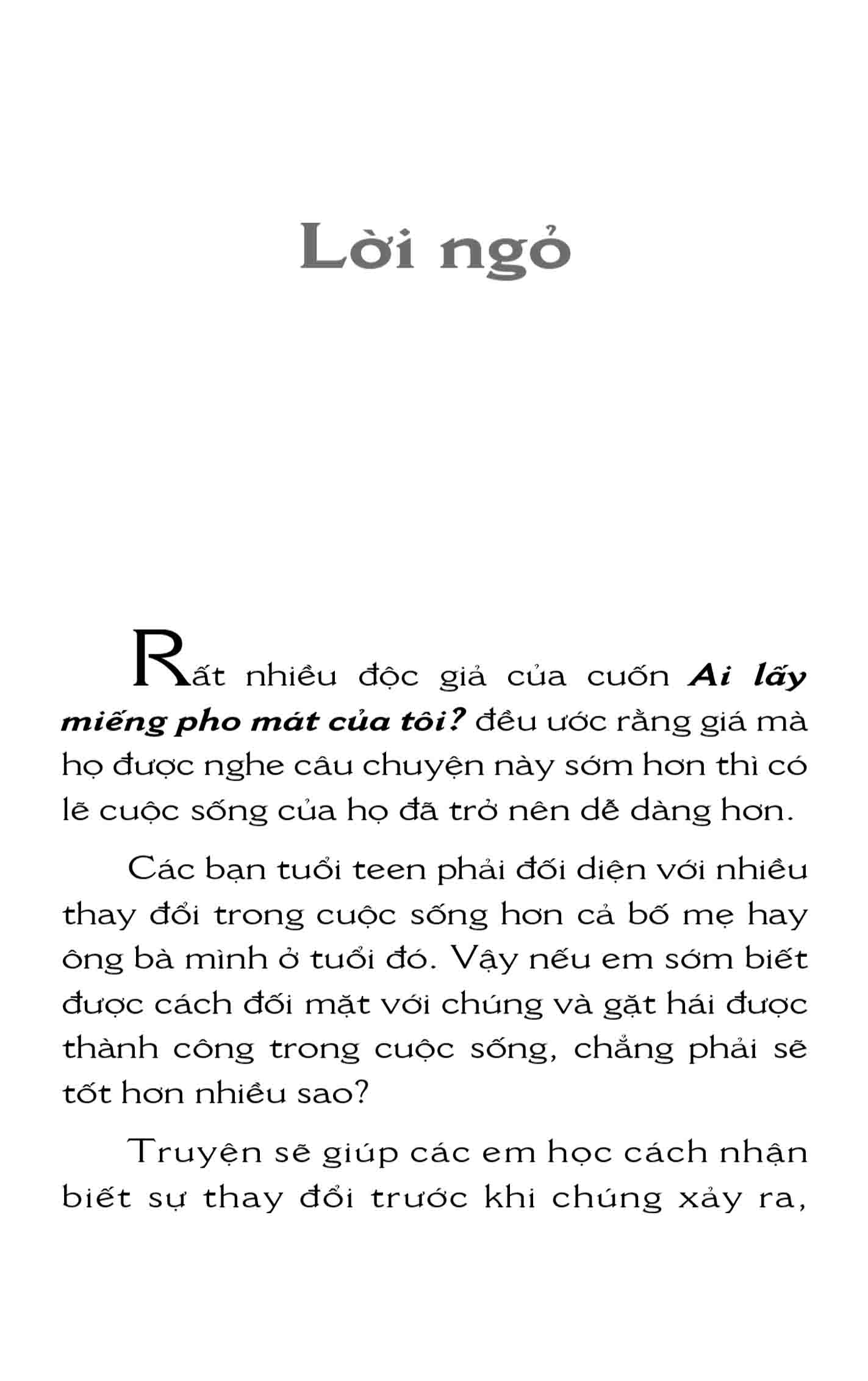 ai lấy miếng pho mát của tôi? - phiên bản dành cho độc giả trẻ - Ảnh 4