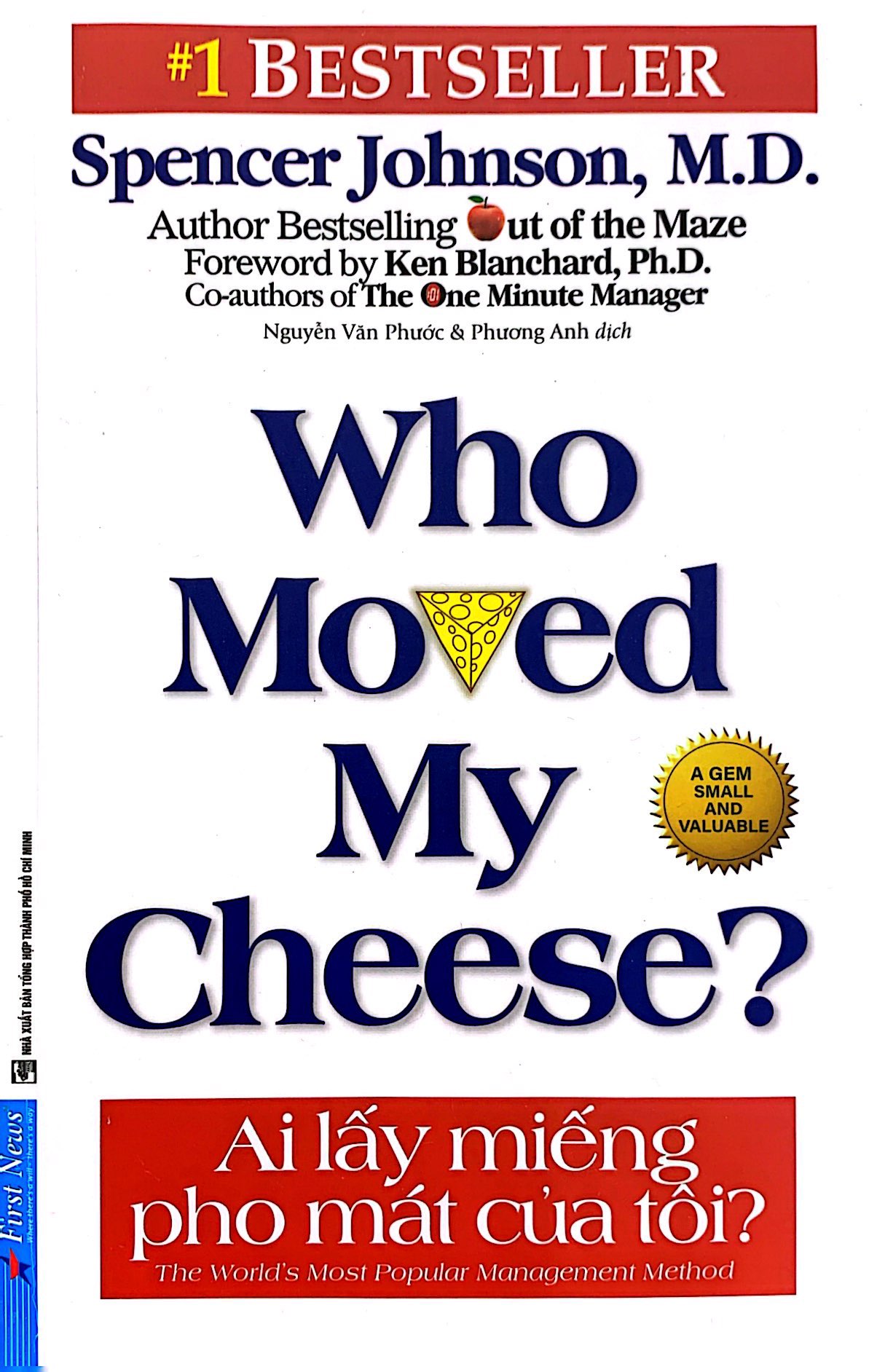 ai lấy miếng pho mát của tôi (tái bản 2021) - Ảnh 3