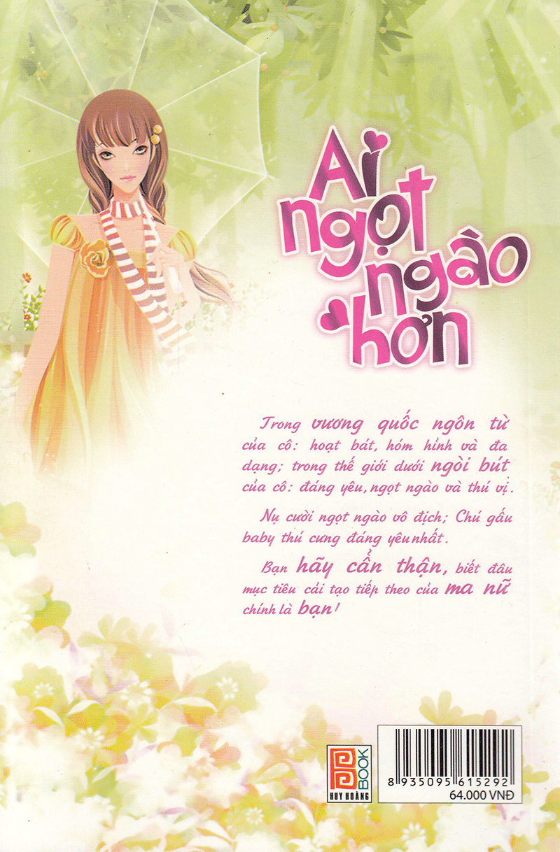 ai ngọt ngào hơn - Ảnh 16