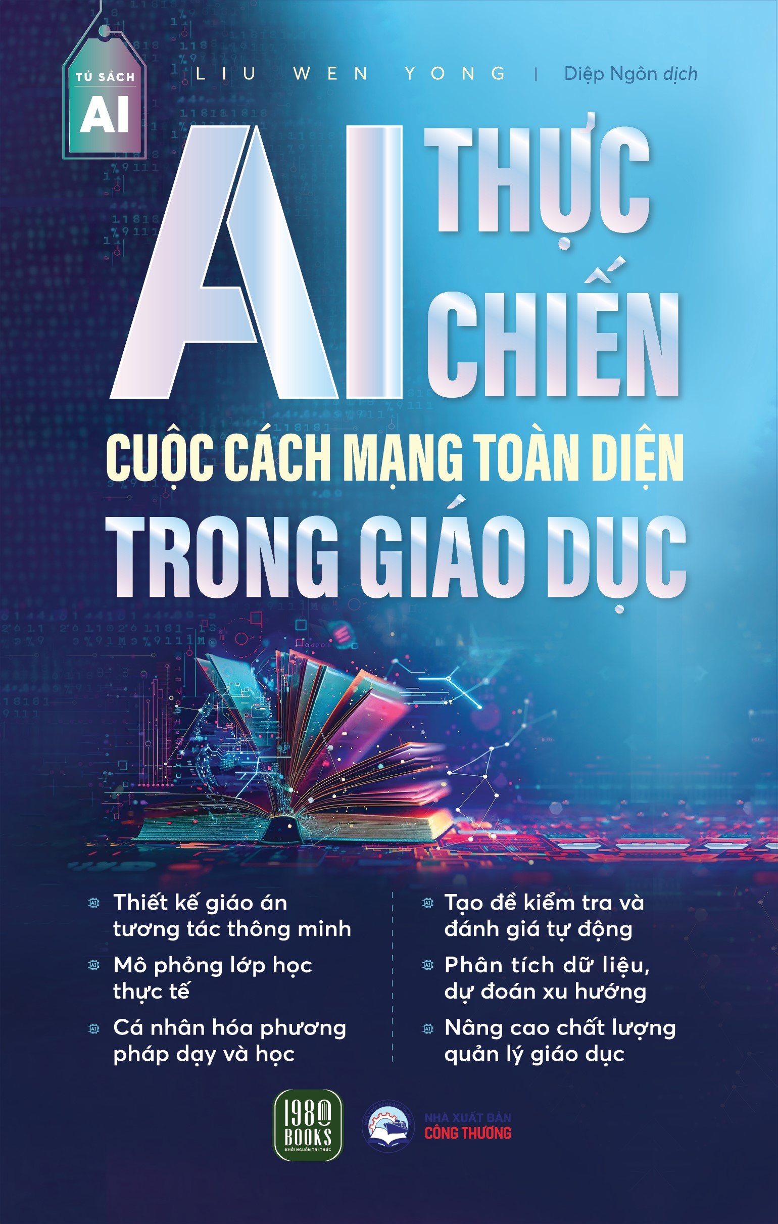 ai thực chiến - cuộc cách mạng toàn diện trong giáo dục - Ảnh 2