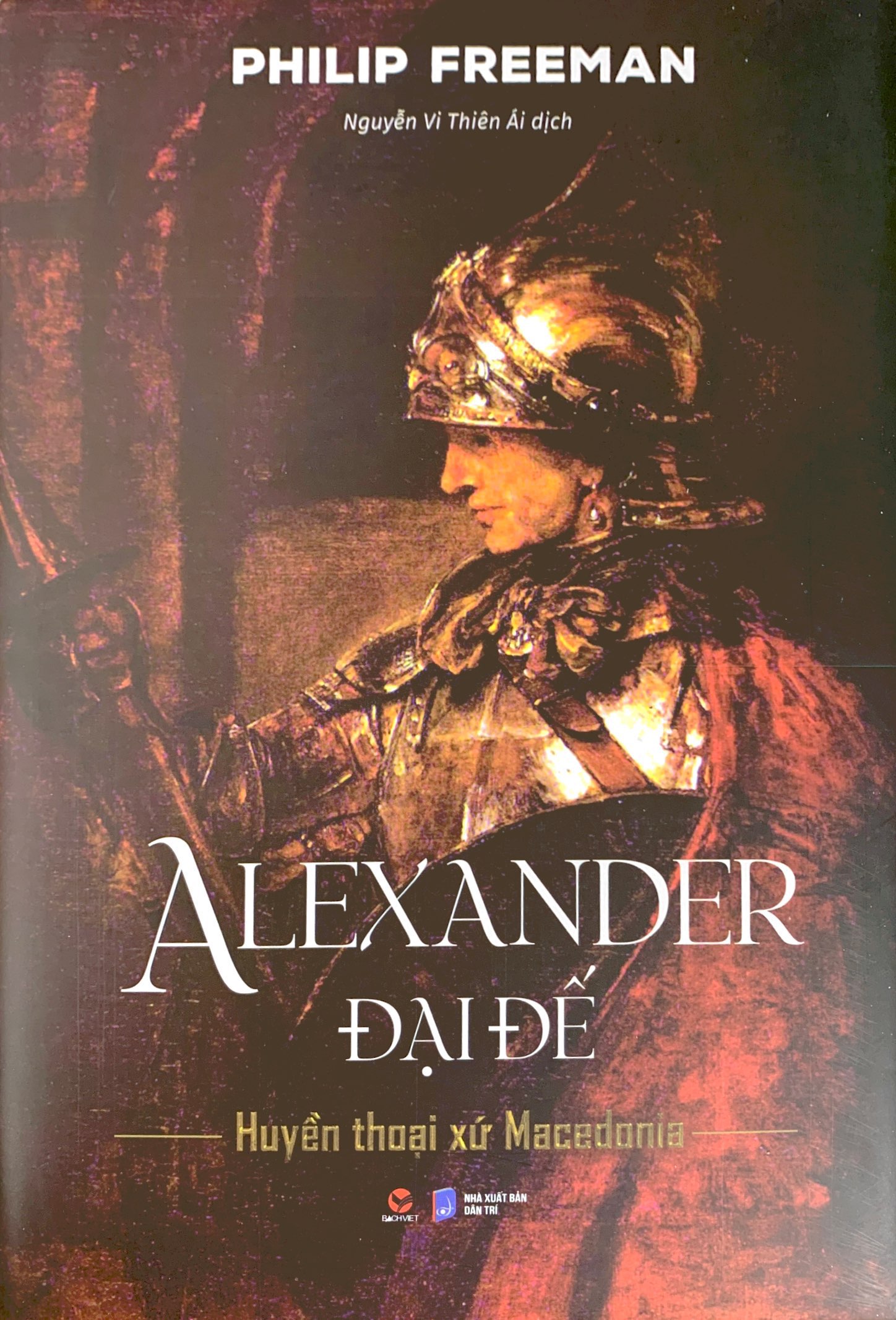 alexander đại đế - huyển thoại xứ macedonia - bìa cứng - Ảnh 2