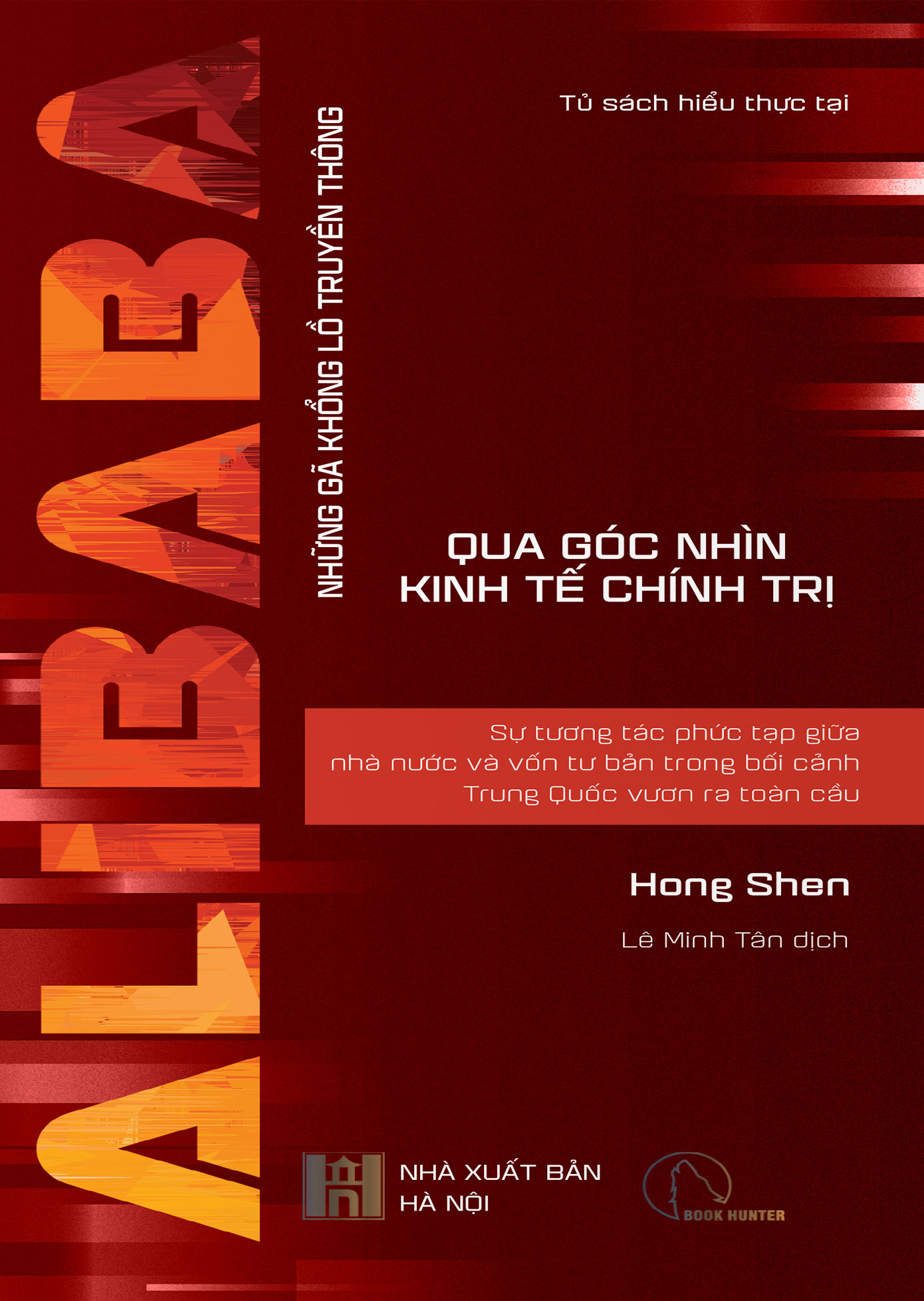 alibaba - sự tương tác phức tạp giữa nhà nước và vốn tư bản trong bối cảnh trung quốc vươn ra toàn cầu - Ảnh 2