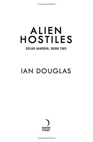 alien hostiles (solar warden, book 2) - Ảnh 3