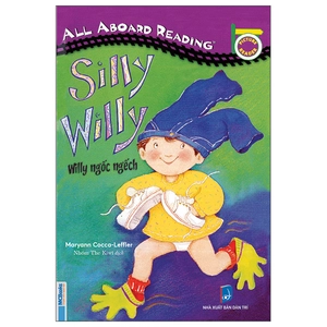 all aboard reading - silly willy - willy ngốc ngếch - Ảnh 2