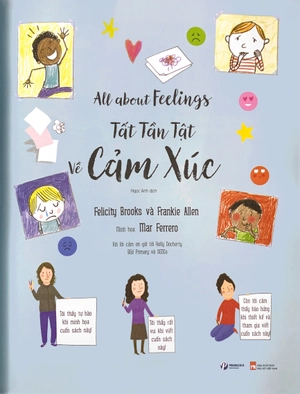 all about feelings - tất tần tật về cảm xúc - Ảnh 5